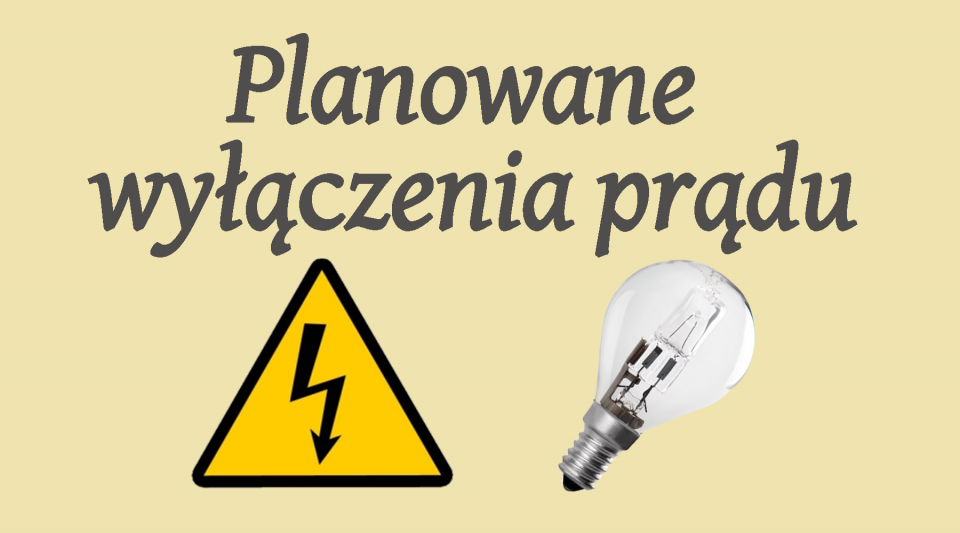 Zdjęcie: Planowane wyłączenia prądu.